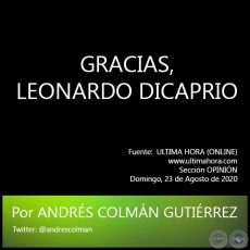 GRACIAS, LEONARDO DICAPRIO - Por ANDRS COLMN GUTIRREZ - Domingo, 23 de Agosto de 2020